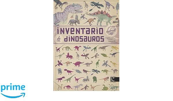 Inventario Ilustrado De Dinosaurios Amazoncouk - 