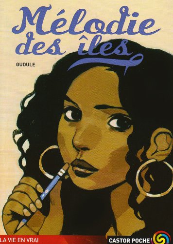 couverture de : M&eacute;lodie des &icirc;les