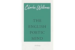 The English Poetic Mind: An Essay