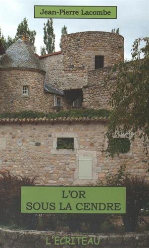 couverture de : L'or sous la cendre