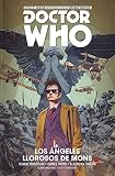 DOCTOR WHO. LOS ÁNGELES LLOROSOS DE MONS