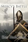 Image de Mercy's Battle (He Who Finds Mercy Book 3) (English Edition)