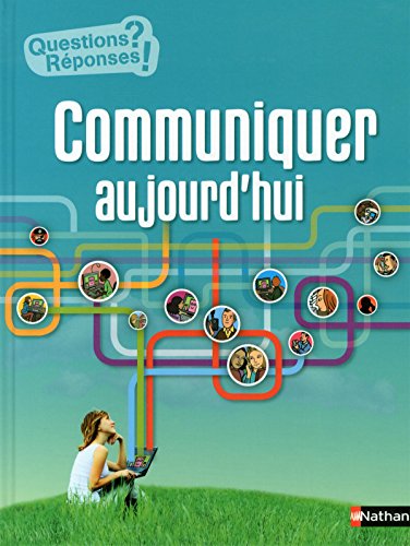couverture de : Communiquer aujourd'hui
