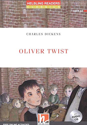 Oliver Twist / Level 3 (A2), mit 1 AudioCD: Helbling Readers Red Series