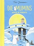 Die Mumins (6). Winter im Mumintal by Tove Jansson, Birgitta Kicherer