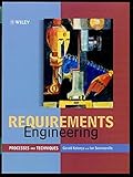 Requirements Engineering: Processes and Techniques (Worldwide Series in Computer Science) by Gerald Kotonya, Ian Sommerville