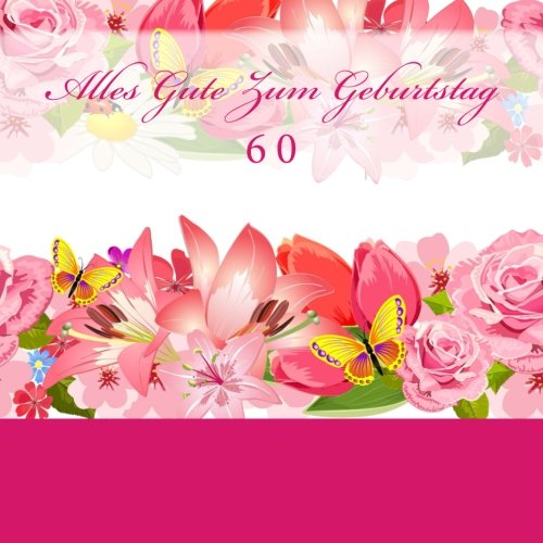 Preisvergleich Produktbild Alles Gute Zum Geburtstag: 60