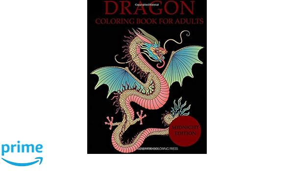 4400 Dragon Coloring Book For Adults Midnight Edition Free Images
