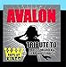 Avalon (Tribute to Professor Green & Sierra Kusterbeck)