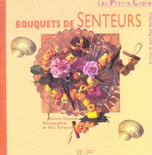 couverture de : Bouquets de senteurs