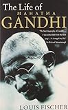 The Life of Mahatma Gandhi