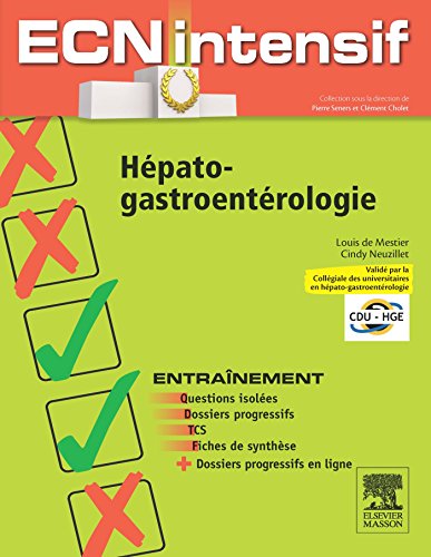 Télécharger Hépato-gastro-entérologie: Dossiers progressifs et questions isolées corrigés PDF Lire En Ligne Télécharger Hépato-gastro-entérologie: Dossiers progressifs et questions isolées corrigés PDF Lire En Ligne