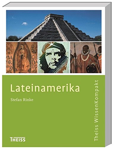 Lateinamerika (Theiss WissenKompakt)