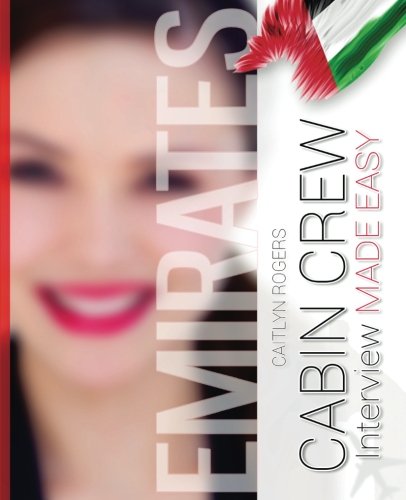 Emirates Cabin Crew Interview Made Easy