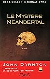 LE MYSTERE NEANDERTHAL