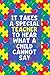 Produktbild It Takes a Special Teacher to Hear What a Child Cannot Say: Lined Journal Notebook for Special Education Teachers, Autism Awareness Month (Vol 1)