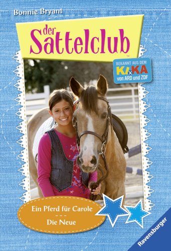 Cover zum Buch Ein Pferd für Carole / Die Neue