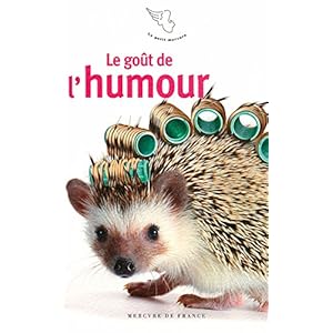 Le goût de l’humour Livre en Ligne Le goût de l’humour Livre en Ligne - Telecharger Ebook