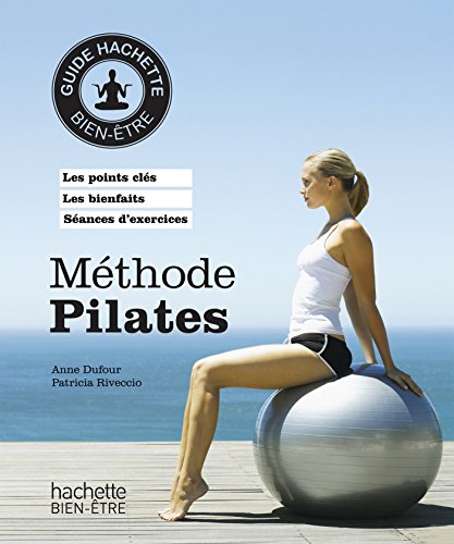 Méthode Pilates francais Méthode Pilates francais