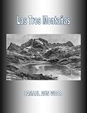 Image de Las Tres Montañas ( Comentado ) (Spanish Edition)