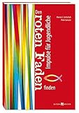 Den roten Faden finden: Impulse für Jugendliche by 