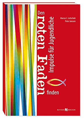 Den roten Faden finden: Impulse für Jugendliche