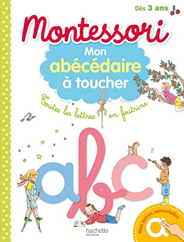 Télécharger Montessori - Mon abécédaire à toucher Livre eBook France