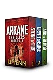Image de ARKANE Thriller Box-Set 1- 3: Stone of Fire, Crypt of Bone, Ark of Blood (ARKANE Boxset) (English Edition)