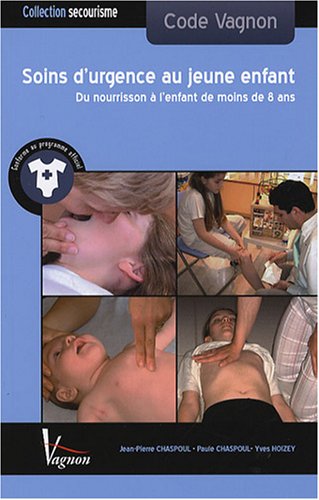 couverture de : Soins d'urgence au jeune enfant