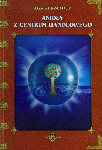 Preisvergleich Produktbild Anioly z centrum handlowego