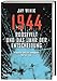 1944: Roosevelt und das Jahr der Entscheidung by