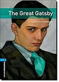 Oxford Bookworms Library: Stage 5: The Great Gatsby Oxford Bookworms Library: Stage 5: The Great Gatsby