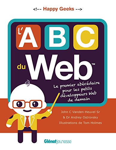 L'ABC du web : le premier abécédaire pour les petits développeurs web de demain
