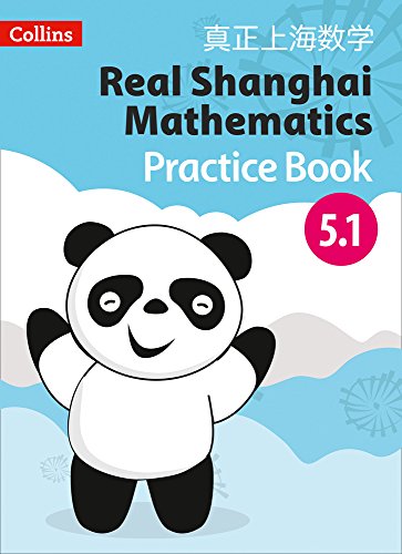 Preisvergleich Produktbild Real Shanghai Mathematics - Pupil Practice Book 5.1