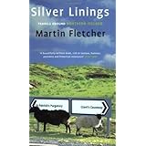 Silver Linings by Martin Fletcher (2001-04-05)