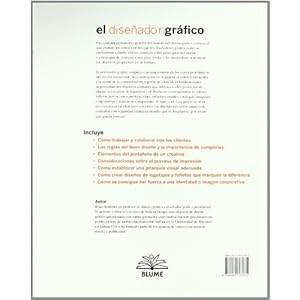 El diseñador gráfico: Entender el diseño gráfico y la comunicación visual