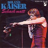Schach matt (1979) / Vinyl single [Vinyl-Single 7''] - Roland Kaiser