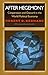 After Hegemony: Cooperation and Discord in the World Political Economy (Princeton Classic Editions) by Robert O. Keohane