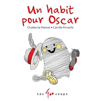 400 Coups jeunesse Un habit pour Oscar