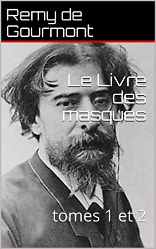 Download Le Livre des masques : tomes 1 et 2