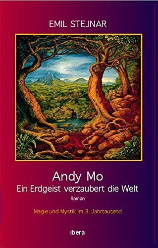 Andy Mo: Ein Erdgeist verzaubert die Welt