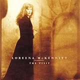 The Visit - Loreena Mckennitt