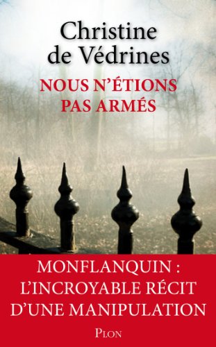 Nous n'étions pas armés gratuit Nous n'étions pas armés gratuit