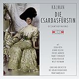 Die Csardasfürstin - Chor und Orchester des Kölner Rundfunks