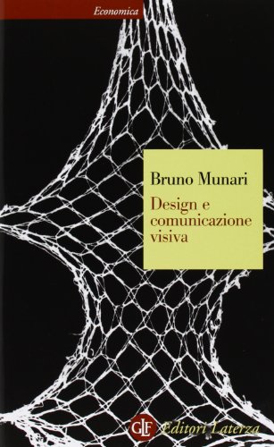 Download Design e comunicazione visiva. Contributo a una metodologia didattica Download Design e comunicazione visiva. Contributo a una metodologia didattica