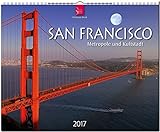 SAN FRANCISCO - Metropole und Kultstadt - Original Stürtz-Kalender 2017 - Großformat-Kalender 60 x 48 cm by 