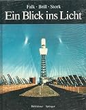 Image de Ein Blick ins Licht: EIN EINBLICK IN DIE NAtur des Lichts und des Sehens