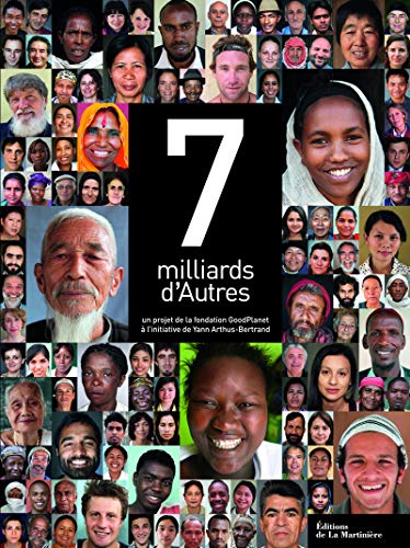 7 Milliards d'Autres 7 Milliards d'Autres