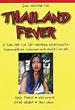 Thailand Fieber by