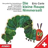  Die kleine Raupe Nimmersatt. Schwyzertüütsch. CD